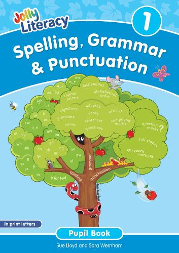 Бумажная книга «Spelling, Grammar & Punctuation Pupil Book 1: In Print Letters (British English edition)», авторов Сара Вернем, Сью Ллойд - фото №1