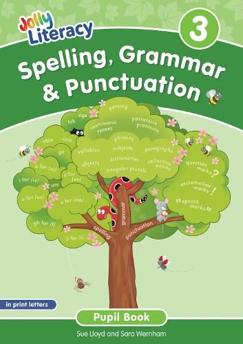 Бумажная книга «Spelling, Grammar & Punctuation Pupil Book 3: In Print Letters (British English edition)», авторов Сара Вернем, Сью Ллойд - фото №1