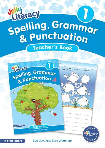 Бумажная книга «Spelling, Grammar & Punctuation Teacher’s Book 1: In Print Letters (British English edition)», авторов Сара Вернем, Сью Ллойд - фото №1