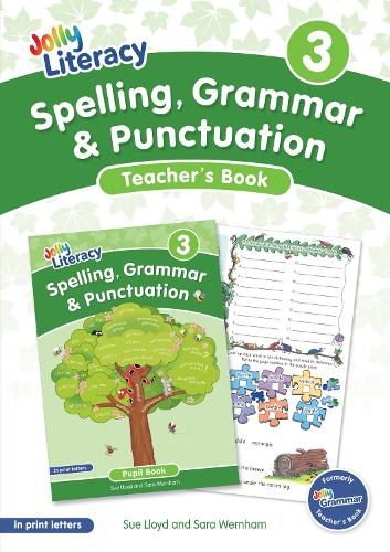 Бумажная книга «Spelling, Grammar & Punctuation Teacher’s Book 3: In Print Letters (British English edition)», авторов Сара Вернем, Сью Ллойд - фото №1
