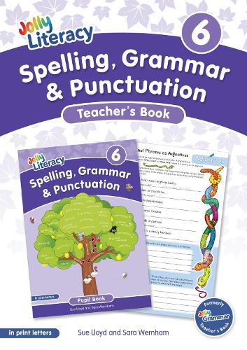 Бумажная книга «Spelling, Grammar & Punctuation Teacher’s Book 6: In Print Letters (British English edition)», авторов Сара Вернем, Сью Ллойд - фото №1