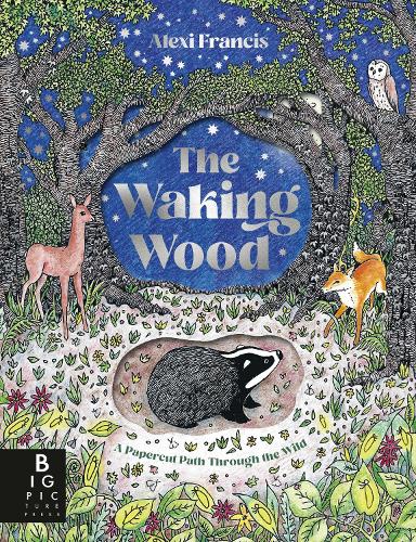 Паперова книга «The Waking Wood: A beautifully illustrated modern fable with papercut pages», автор Алексі Френсіс - фото №1