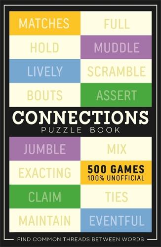 [object Object] «Connections: 500 games to play in this unofficial puzzle book», автор Роланд Холл - фото №1
