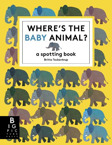 Бумажная книга «Where's the Baby Animal?: A Spotting Book», автор Бритта Текентруп - фото №1