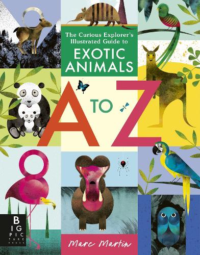 Бумажная книга «The Curious Explorer's Illustrated Guide to Exotic Animals A to Z», автор Марк Мартин - фото №1