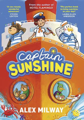 Бумажная книга «Captain Sunshine: the new animal adventure from the author of HOTEL FLAMINGO!», автор Алекс Милуэй - фото №1