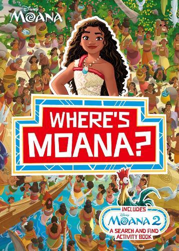 Бумажная книга «Where's Moana?: A Disney Moana Search and Find Activity Book», автор Уолт Дисней - фото №1