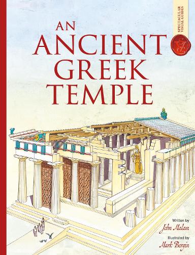 Паперова книга «An Ancient Greek Temple: Spectacular Visual Guides», автор Джон Малам - фото №1