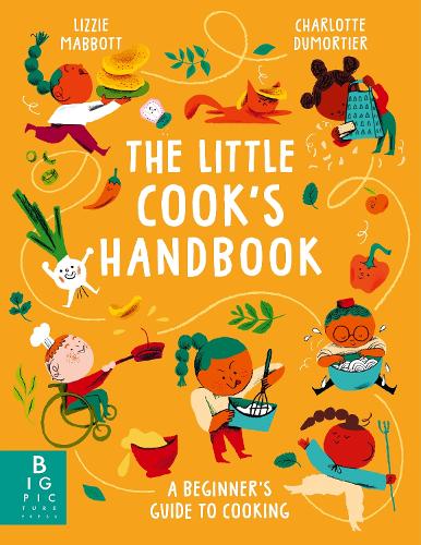 Бумажная книга «The Little Cook's Handbook: A Beginner's Guide to Cooking», автор Лиззи Мэбботт - фото №1