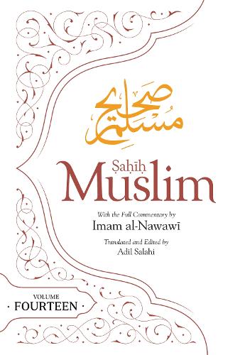 Бумажная книга «Sahih Muslim (Volume 14)», автор Имам Абуль-Хусейн Муслим - фото №1