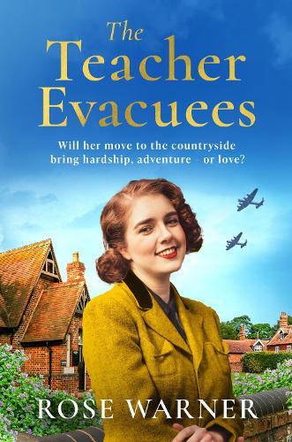 Бумажная книга «The Teacher Evacuees: A thrilling and page-turning WWII historical novel filled with romance and friendship», автор Роуз Уорнер - фото №1