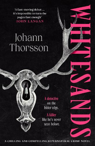 Бумажная книга «Whitesands: A chilling and compelling supernatural crime novel», автор Йоханн Торссон - фото №1