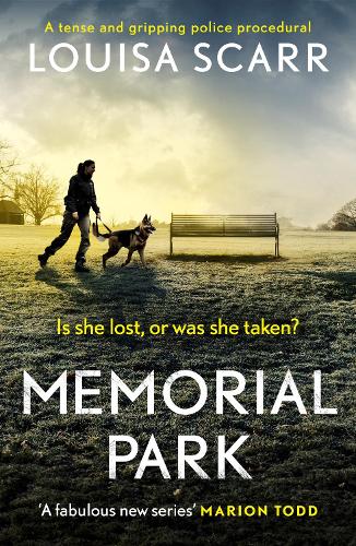 [object Object] «Memorial Park: A tense and gripping police procedural», автор Луїза Скарр - фото №1