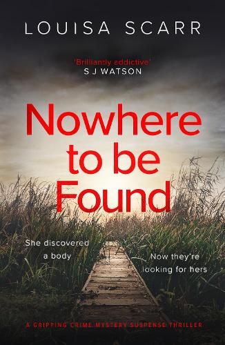 Бумажная книга «Nowhere To Be Found: A gripping crime mystery suspense thriller», автор Луиза Скарр - фото №1