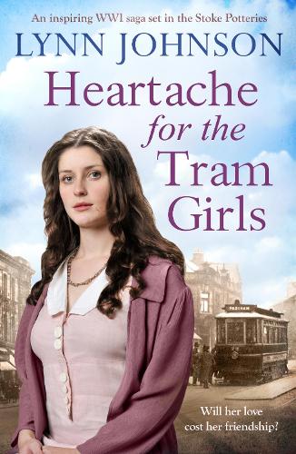 Бумажная книга «Heartache For The Tram Girls: An inspiring and emotional World War One romantic saga», автор Линн Джонсон - фото №1
