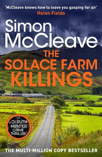 Бумажная книга «The Solace Farm Killings: The bestselling Welsh crime detective series», автор Саймон МакКлив - фото №1