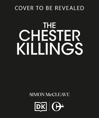 Паперова книга «The Chester Killings», автор Саймон МакКлів - фото №1