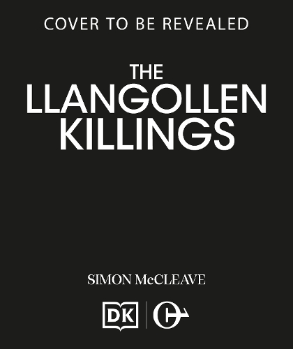 Паперова книга «The Llangollen Killings», автор Саймон МакКлів - фото №1