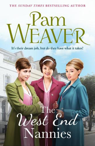 Бумажная книга «The West End Nannies: An emotional, uplifting 1960s saga», автор Пэм Уивер - фото №1