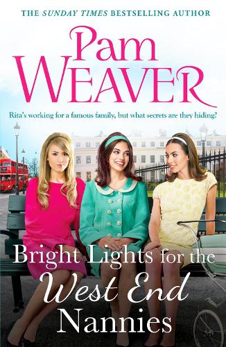 Бумажная книга «Bright Lights for the West End Nannies: An inspiring, emotional 1960s saga», автор Пэм Уивер - фото №1