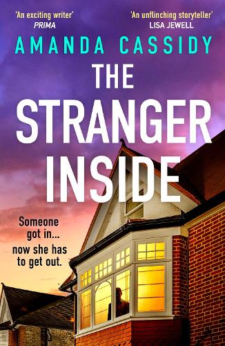 Бумажная книга «The Stranger Inside: A compulsive and gripping crime thriller from the Irish Times bestselling author of The Perfect Place», автор Аманда Кэссиди - фото №1