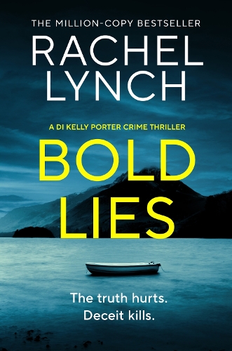 Паперова книга «Bold Lies: DI Kelly Porter Book Five», автор Рейчел Лінч - фото №1