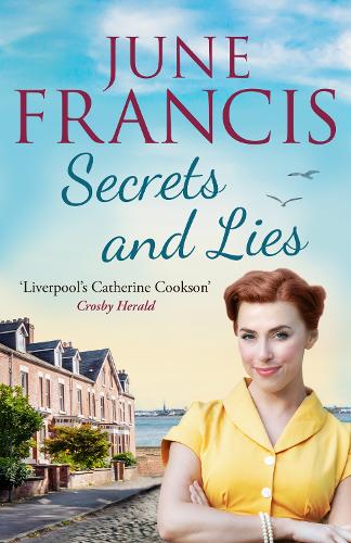 Паперова книга «Secrets and Lies: A gripping and dramatic Liverpool family saga», автор Джун Френсіс - фото №1