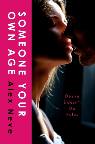 Паперова книга «Someone Your Own Age: A spicy, age-gap, secret workplace romance», автор Алекс Нів - фото №1