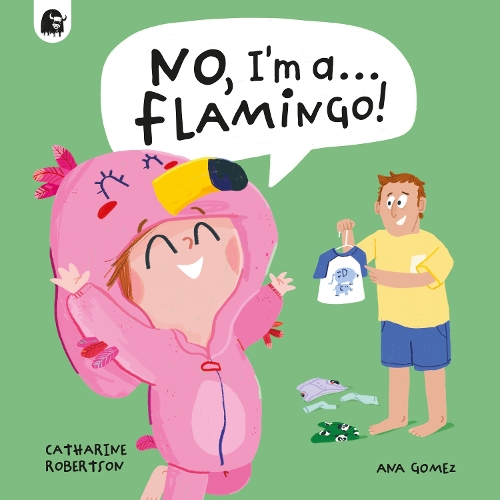 Бумажная книга «No, I'm a... FLAMINGO!», автор Кэтрин Робертсон - фото №1