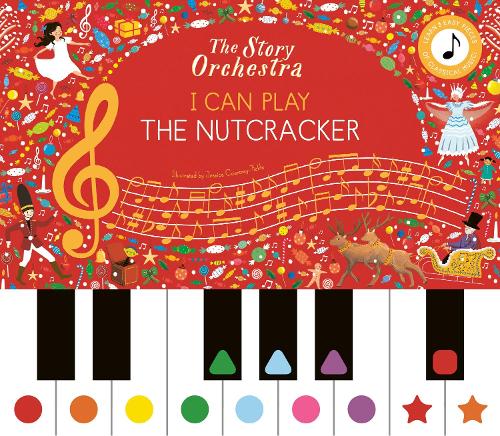 [object Object] «The Story Orchestra: I Can Play: The Nutcracker: Learn 8 easy pieces from the series!» - фото №1