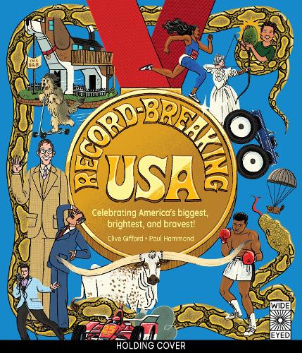 Бумажная книга «Record-Breaking USA: Celebrating America's biggest, brightest, and bravest!», автор Клайв Гиффорд - фото №1
