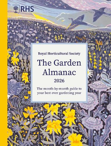 Бумажная книга «RHS The Garden Almanac 2026: The month-by-month guide to your best ever gardening year», авторов Ги Бартер, Зия Аллоуэй - фото №1
