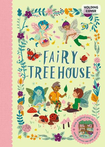 Бумажная книга «Fairy Tree House: With magical pop-up scene and 19 press-out play pieces», автор Фиона Манро - фото №1