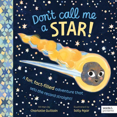 Паперова книга «Don't Call Me a Star!: A fun, fact-filled adventure that sets the record straight!», автор Шарлотта Гійєн - фото №1