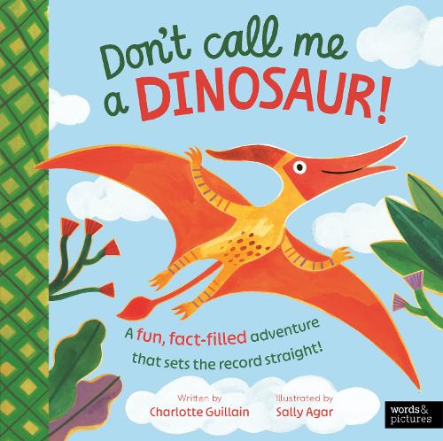 Паперова книга «Don't Call Me a Dinosaur!», автор Шарлотта Гійєн - фото №1