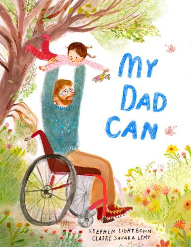 Бумажная книга «My Dad Can», автор Стивен Лайтбаун - фото №1