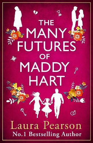 Бумажная книга «The Many Futures of Maddy Hart: From the No.1 bestselling author of The Last List of Mabel Beaumont», автор Лаура Пирсон - фото №1