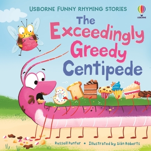 Бумажная книга «The Exceedingly Greedy Centipede», автор Рассел Пантер - фото №1