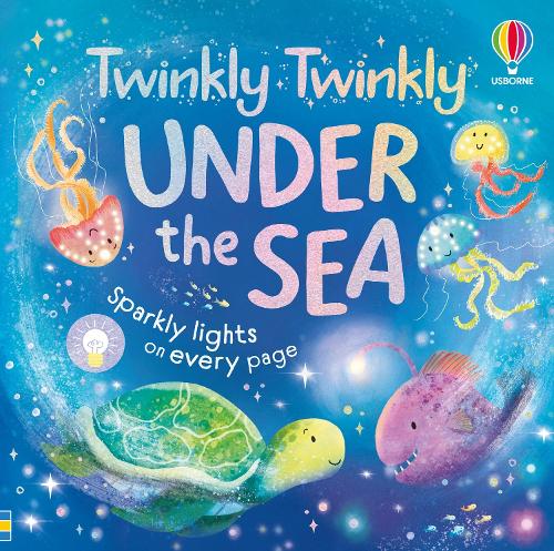 Паперова книга «Twinkly Twinkly Under the Sea», автор Анна Мілборн - фото №1