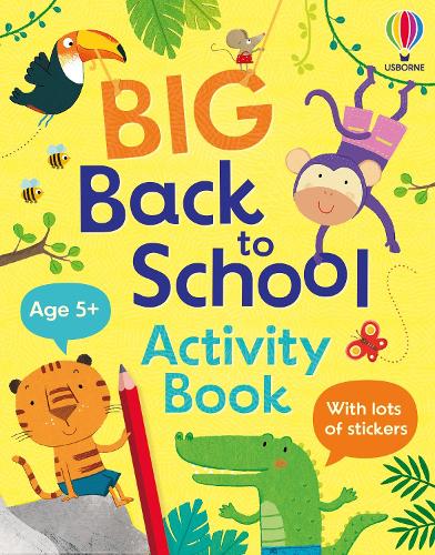 Бумажная книга «Big Back to School Activity Book», автор Кристи Пикерсгилл - фото №1