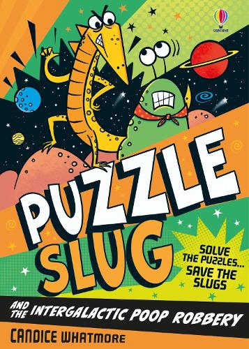 Паперова книга «Puzzle Slug and the Intergalactic Poop Robbery», автор Кендіс Вотмор - фото №1
