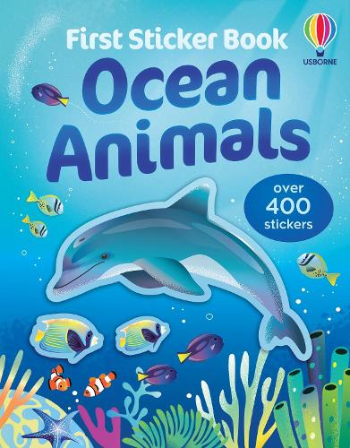Паперова книга «First Sticker Book Ocean Animals», авторів Аліса Бічем, Джейн Бінгем, Крісті Пікерсгілл - фото №1