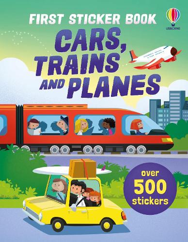 Бумажная книга «First Sticker Book Cars, Trains and Planes», авторов Сэм Смит, Сэм Тэплин, Саймон Тадхоуп - фото №1