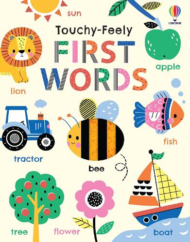 Паперова книга «Touchy-Feely First Words», автор Фелісіті Брукс - фото №1