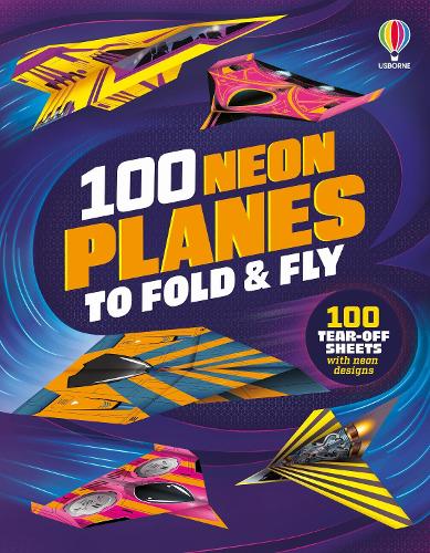 Паперова книга «100 Neon Planes to Fold and Fly», автор Ебіґейл Вітлі - фото №1