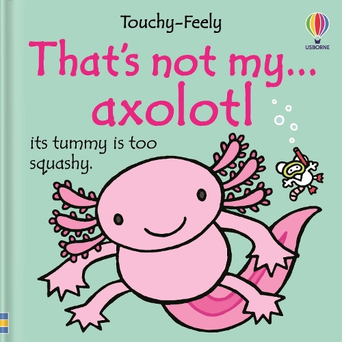 Паперова книга «That's not my axolotl...», автор Эмілі Боун - фото №1
