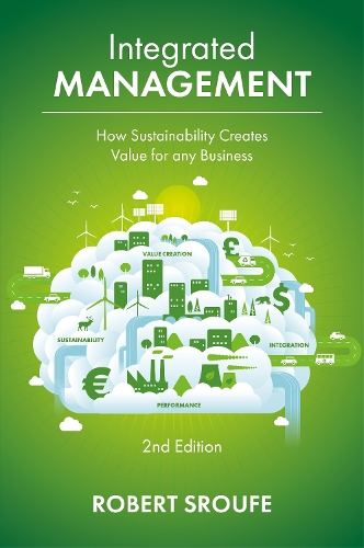 Паперова книга «Integrated Management: How Sustainability Creates Value for any Business», автор Роберт Сроуф - фото №1
