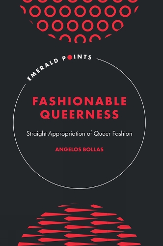 Бумажная книга «Fashionable Queerness: Straight Appropriation of Queer Fashion», автор Анджелос Боллас - фото №1