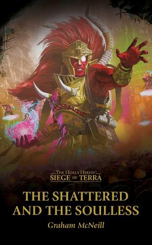 Бумажная книга «The Shattered and the Soulless», автор Грэм Макнилл - фото №1