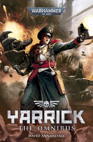 Бумажная книга «Yarrick: The Omnibus», автор Дэвид Аннандейл - фото №1